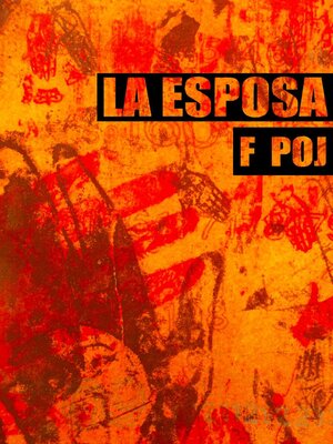 cover image of La Esposa (Cuento Corto Premiado)